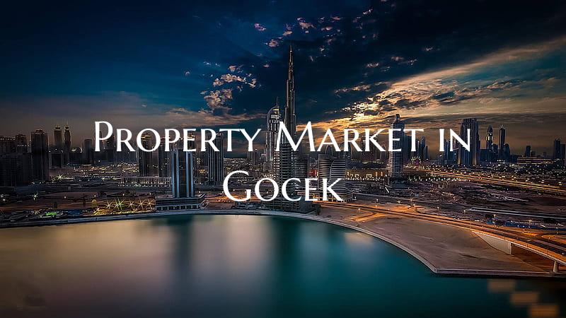 Property Market in Gocek